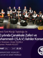110. Yılında Çanakkale Zaferi ve Muhammedî (S.A.V.) İlahiler